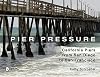 Pier Pressure: California Piers from San Diego to San Francisco
