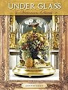 Under Glass: A Victorian Obsession