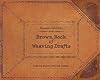 Frances L. Goodrich's Brown Book of Weaving Drafts