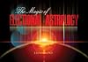 The Magic of Electional Astrology