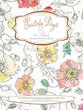 Painterly Days: The Flower Watercoloring Book for Adults (Painterly Days, 1)