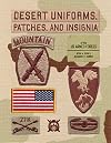 Desert Uniforms, Patches, and Insignia of the US Armed Forces