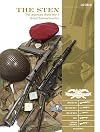 The Sten: The Legendary World War II British Submachine Gun (Classic Guns of the World)