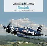 Corsair Voughts F4u In World War Ii And Korea Legends Of Warfare Aviation