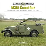 M3a1 Scout Car The Us Armys Early World War Ii Reconnaissance Vehicle