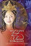 Selflove Through The Sacred Feminine A Guide Through The Paintings Channelings Of Jo Jayson