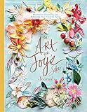 The Art for Joy’s Sake Journal: Watercolor Discovery and Releasing Your Creative Spirit (Artisan Series)
