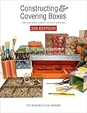 Constructing And Covering Boxes The Art And Craft Of Box Making