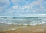 Beaches: Celebrating Stones, Sand, and Surf