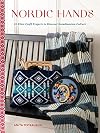Nordic Hands: 25 Fiber Craft Projects to Discover Scandinavian Culture