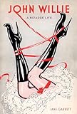 John Willie: A Bizarre Life
