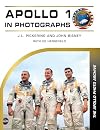 Apollo 1 in Photographs: The Apollo Photo Archive