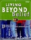 Living Beyond Belief
