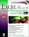 Excel For Windows® 95 Power Programming with VBA