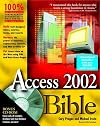 Microsoft Access 2002 Bible