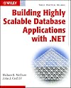 Building Highly Scalable Database Applications with .Net