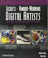 Secrets of Award-Winning Digital Artists: Creative Techniques and Insights for Photoshop, Painter and More
