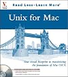 Unix for Mac : Your visual blueprintΒΏ to maximizing the foundation of Mac OS X