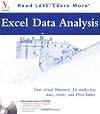 Excel Data Analysis: Your Visual Blueprint for Creating and Analyzing Data, Charts and PivotTables