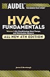 Audel HVAC Fundamentals, Air Conditioning, Heat Pumps and Distribution Systems