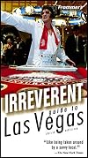 Frommer's Irreverent Guide to Las Vegas