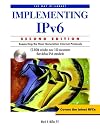 Implementing IPV6: Supporting the Next Generation Internet Protocols