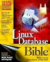 Linux Database Bible (Bible (Wiley))