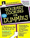 Gourmet Cooking for Dummies