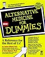 Alternative Medicine for Dummies - James Dillard