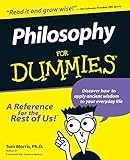 Philosophy For Dummies