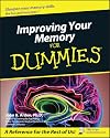 Improving Your Memory For Dummies