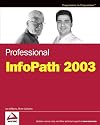 Professional InfoPath 2003
