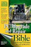 PC Upgrade and Repair Bible