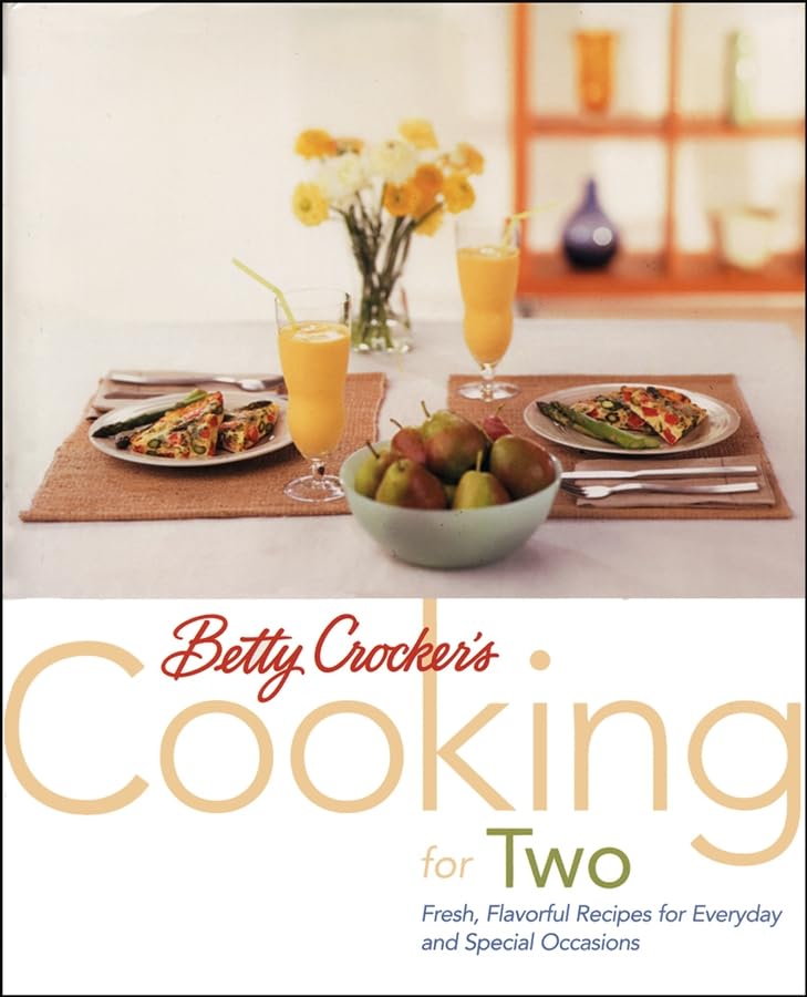 Betty Crocker's Cooking For Two book cover