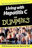 Living With Hepatitis C For Dummies