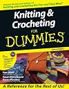 Knitting & Crocheting for Dummies