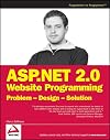 ASP.NET 2.0 Website Programming: Problem - Design - Solution