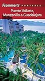 Frommers Portable Puerto Vallarta Manzanillo Guadalajara
