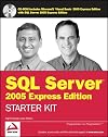 Wrox's SQL Server 2005 Express Edition Starter Kit