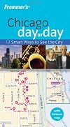 Frommer's Day by Day: Chicago