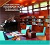 Frank Lloyd Wright's Rosenbaum House: The Birth And Rebirth of an American Treasure