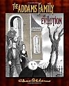 The Addams Family: an Evilution