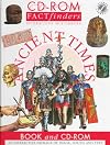 Ancient Times (CD-Rom Factfinders Interacive Multimedia)