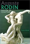 Auguste Rodin: Master of Sculpture (Art)