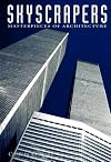 Skyscrapers (Architectural Masterpieces)