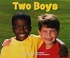 Two Boys (Ready Readers)