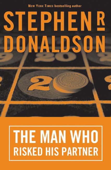 The Man Who Risked His Partner book cover