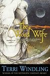 The Wood Wife