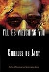 I'll Be Watching You