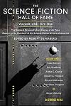 The Science Fiction Hall of Fame, Volume One: The Greatest Science Fiction Stories of All Time